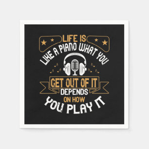 Serviette En Papier La Vie Est Comme Un Piano