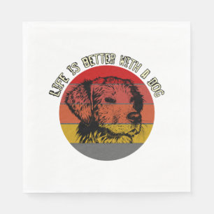 Serviette En Papier La vie est meilleure avec un chien, style vintage
