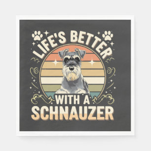 Serviette En Papier La vie est meilleure avec un Schnauzer Rétro amate