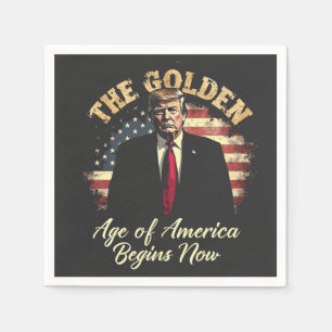 Serviette En Papier L'âge d'or de l'Amérique commence maintenant Trump