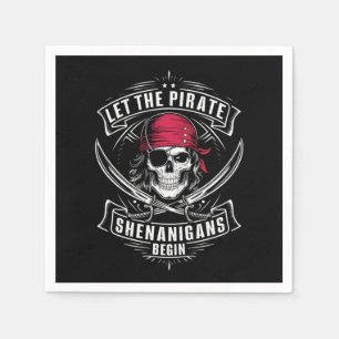 Serviette En Papier Laisser Les Shenanigans Pirates Commencer Le Crâne