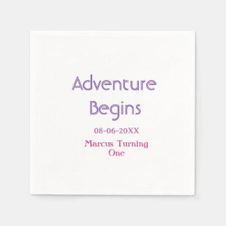 Serviette En Papier L'aventure commence 1er anniversaire nom date simp