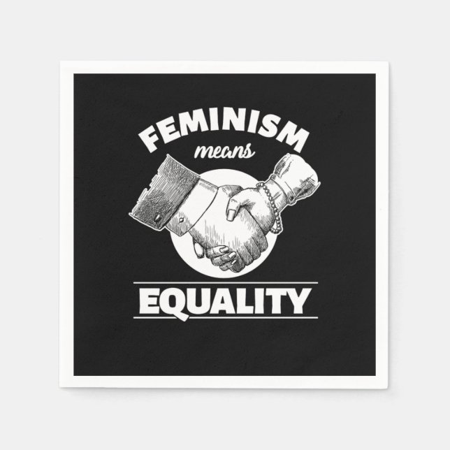Serviette En Papier Le féminisme signifie égalité Feministe Cadeau Fém (Devant)