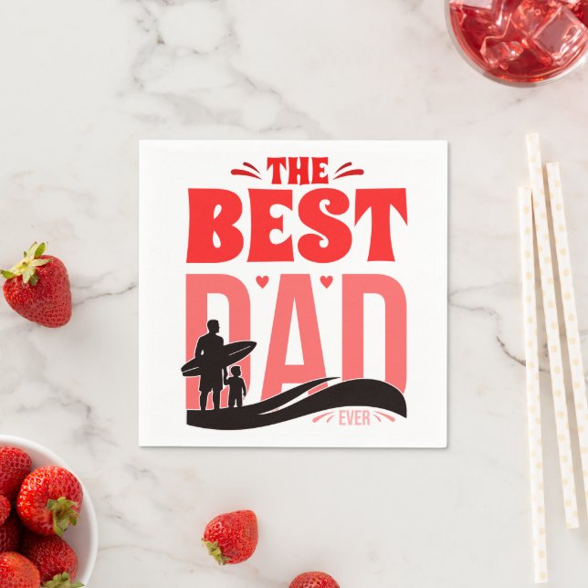 Serviette En Papier Le Meilleur Papa du Monde (En situation)