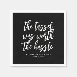 Serviette En Papier Le Tassel valait la peine Hassle Funny Graduation