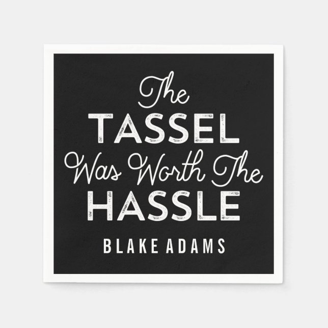 Serviette En Papier Le Tassel Vaut La Diplôme Hassle (Devant)