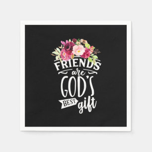 Serviette En Papier Les amis sont Dieu meilleur cadeau