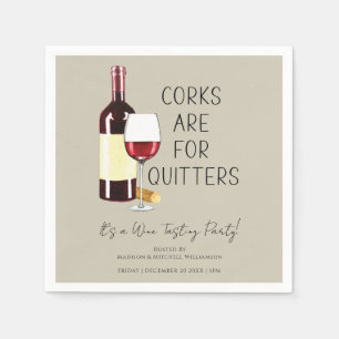 Serviette En Papier "Les bouchons sont pour les lâcheurs" Fête de vin