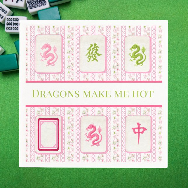 Serviette En Papier Les Dragons Preppy Mahjong Me Rendent Chaud Et Drô (Créateur téléchargé)