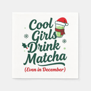 Serviette En Papier Les Filles Cool Boivent du Matcha Même en Décembre