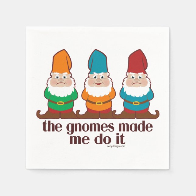 Serviette En Papier Les Gnomes M'Ont Fait Le Faire (Devant)