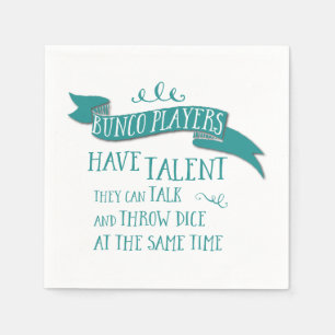 Serviette En Papier Les joueurs de Bunco ont le talent - style de