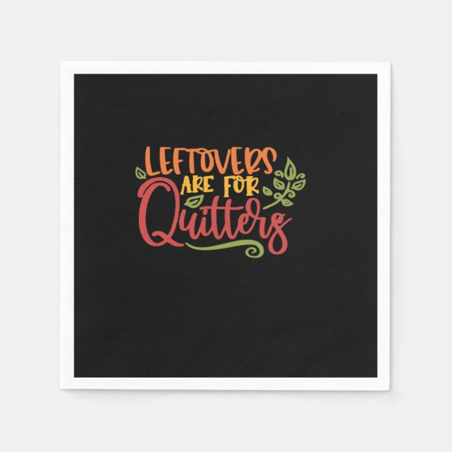 Serviette En Papier Les Leftovers Sont Pour Quitters Classique Simple  (Devant)