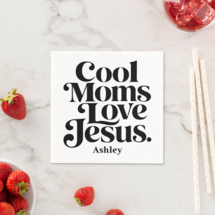 Serviette En Papier Les mamans cool aiment Jésus