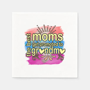 Serviette En Papier Les Meilleures Mères Sont Promues À Grand-Mère