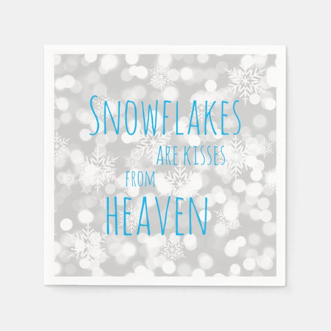 Serviette En Papier Les Snowflakes Sont Des Baisers Du Ciel (Devant)