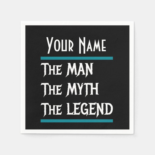 Serviette En Papier L'Homme Le Mythe La Personnaliser Légende Personna (Devant)