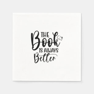 Serviette En Papier Lire L'Art Le Livre Est Toujours Mieux