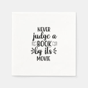 Serviette En Papier Lire l'art n'évalue jamais un livre par son film