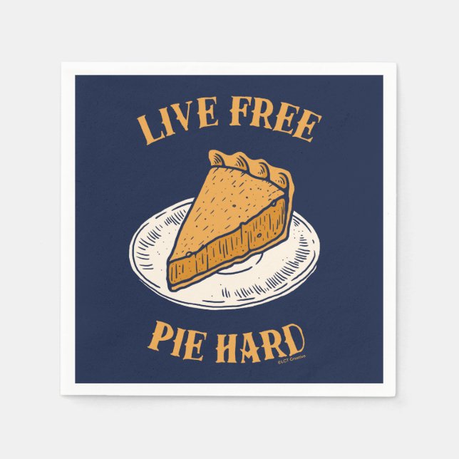 Serviette En Papier Live Free Pie Hard (Devant)