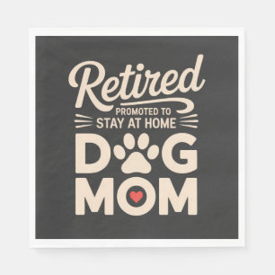 Serviette En Papier Maman de chien retraitée Propriétaire de chien à l