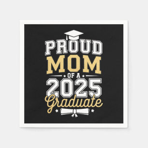 Serviette En Papier Maman fière d'un diplômé de 2025 Remise des diplôm