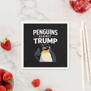 Serviette En Papier Manchots Pattes En L'air Résistent Contre Trump