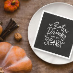 Serviette En Papier Mange boire et faire peur | Funny Halloween Party<br><div class="desc">Drôle Halloween Papier de fête Napkin avec "Mangez,  buvez,  et soyez effrayant" citation. Disponible ici : http://www.zazzle.com/selectpartysupplies</div>