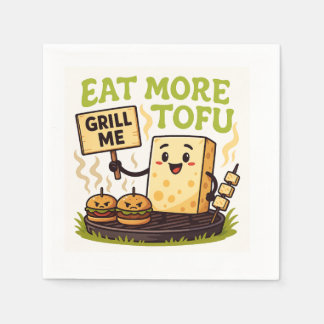 Serviette En Papier Mangez Plus de Tofu – Grillez Moi à la Place Manif
