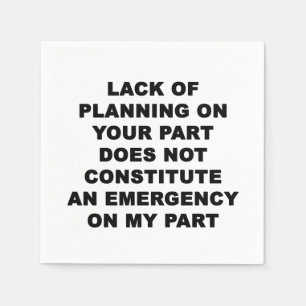 Serviette En Papier Manque de planification