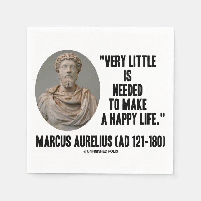 Serviette En Papier Marcus Aurelius Très Peu Nécessaire Faire Une Vie  (Devant)
