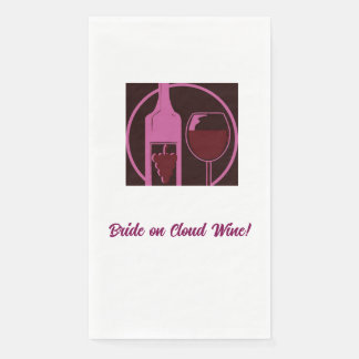 Serviette En Papier Mariée sur Nuage Vin !
