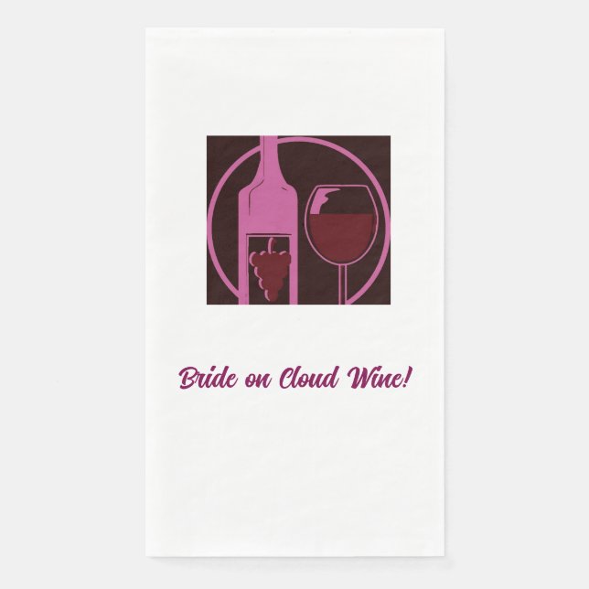 Serviette En Papier Mariée sur Nuage Vin ! (Devant)