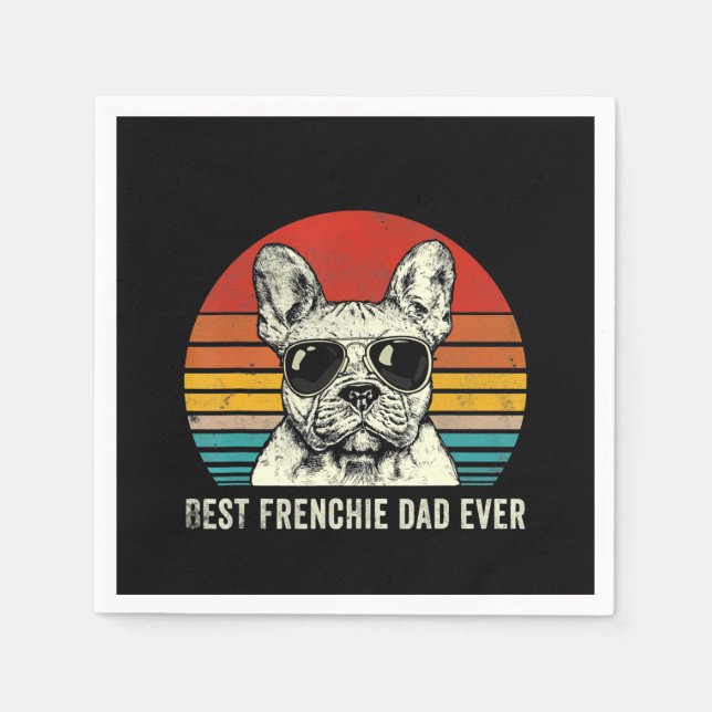 Serviette En Papier Meilleur Frenchie Papa Jamais Drôle Bulldog Papa C (Devant)