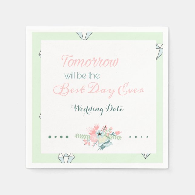 Serviette En Papier Meilleur Jour Jamais (Dîner De Répétition) (Devant)