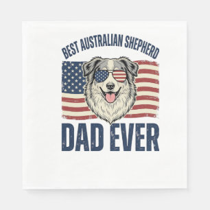 Serviette En Papier Meilleur papa Australian Shepherd patriotique