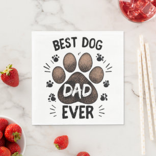 Serviette En Papier Meilleur Papa Chien Ever – Empreinte de Patte Mign