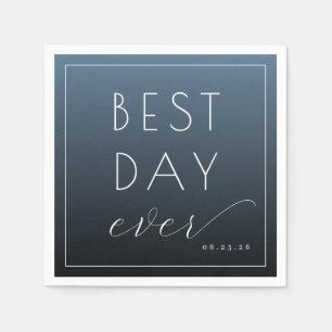 Serviette En Papier Meilleure journée optimiste bleu typographique