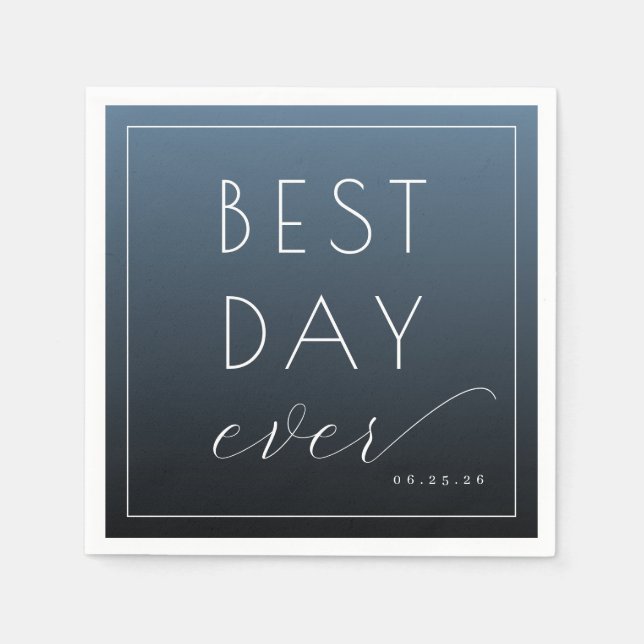 Serviette En Papier Meilleure journée optimiste bleu typographique (Devant)