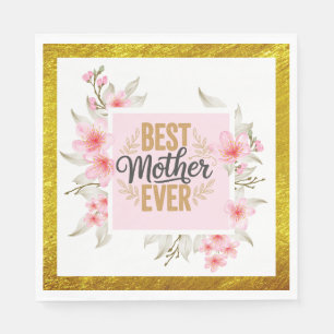 Serviette En Papier "Meilleure Mère du Monde" - Floral rose Fête des M