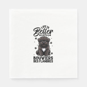 Serviette En Papier Meilleure vie avec Bouvier des Flandres