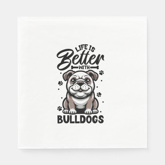 Serviette En Papier Meilleure vie avec Bulldog (Devant)