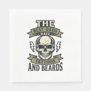 Serviette En Papier Meilleurs papas ont des tatouages et des barbes Cr