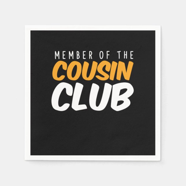 Serviette En Papier Membre De Cousin Club Brother Soeur Famille Cadeau (Devant)