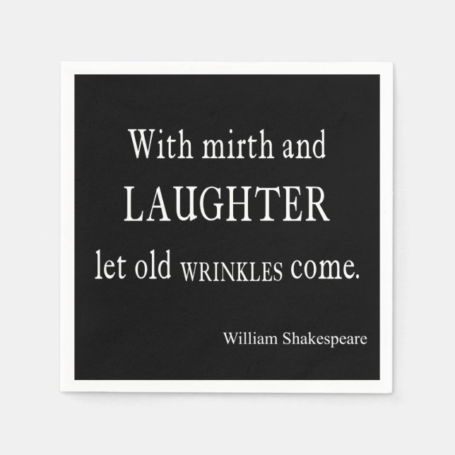 Serviette En Papier Mirth and Laughter Old Wrinkles Shakespeare Citati (Devant)