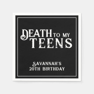 Serviette En Papier Mort à Mes Ados Anniversaire 20 Ans Gothique Tenda