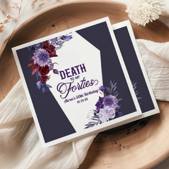 Serviette En Papier Mort à mes quarante Floral 50e Anniversaire (Créateur téléchargé)