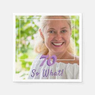 Serviette En Papier Motivational Ajouter une photo Alors quel 70e anni