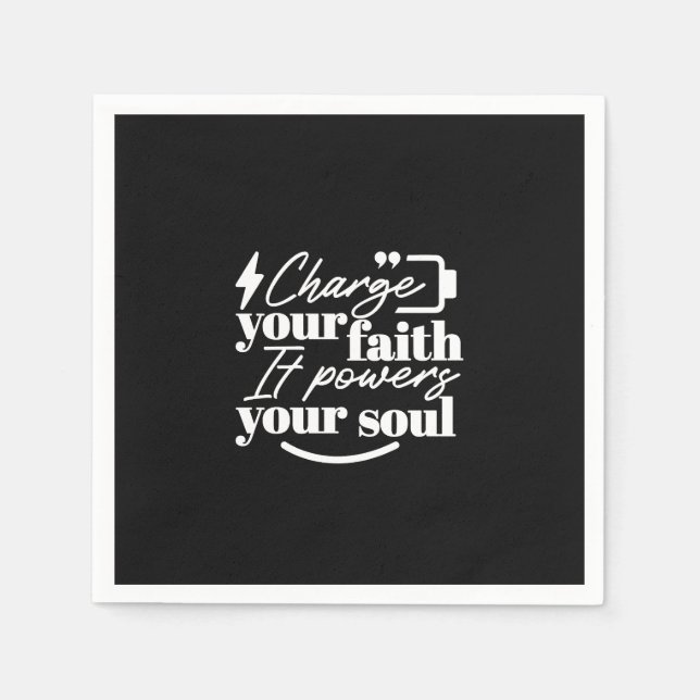 Serviette En Papier Motivational Christian Quote – Charge Your Faith (Devant)