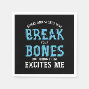 Serviette En Papier Muscles Bone Surgeon Orthopedic Poison Stick and S